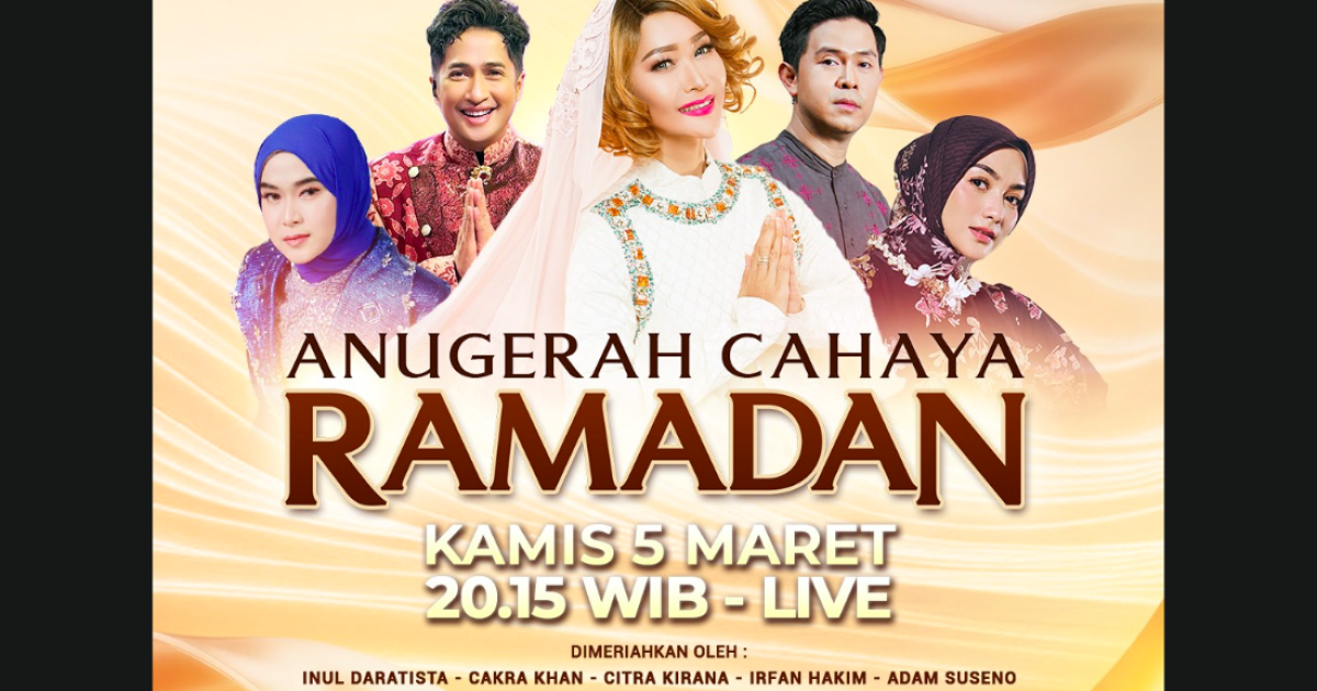 MNCTV hadirkan Anugerah Cahaya Ramadan 2026 pada 5 Maret. Menampilkan Irfan Hakim, Fairuz A. Rafiq, hingga duet maut perdana Cakra Khan dan Inul Daratista. (foto: ist)