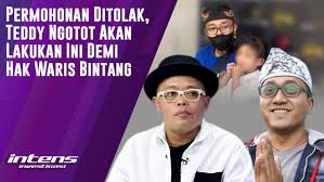 Teddy Minahasa Perjuangkan Kepastian Hukum Hak Waris Demi Masa Depan Putri Bintang