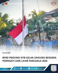 Momen Hari Lahir Pancasila, BPBD NTB Teguhkan Pelayanan Tanggap Darurat Berlandaskan Ideologi Bangsa