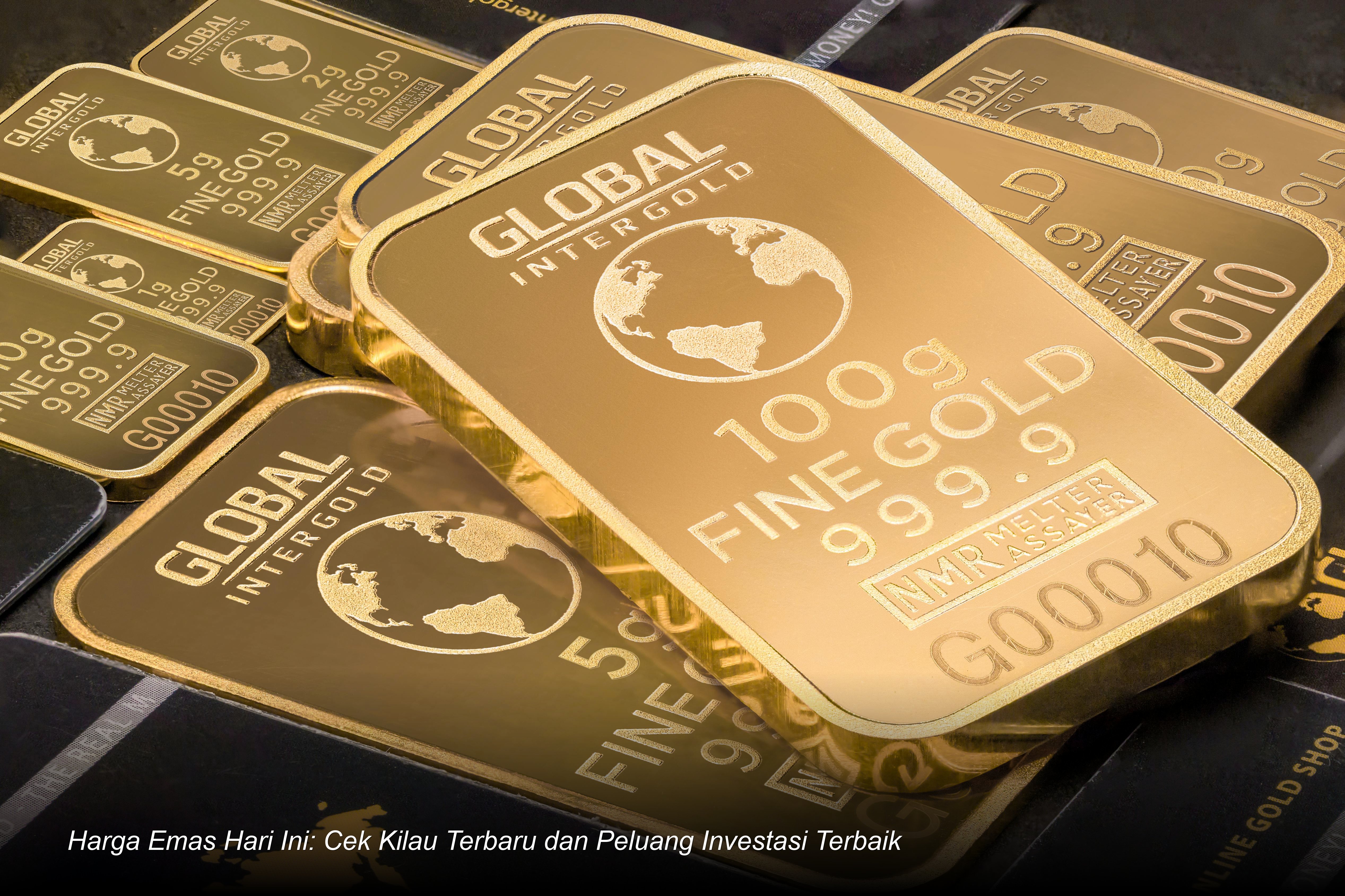 Harga Emas Hari Ini: Cek Kilau Terbaru dan Peluang Investasi Terbaik