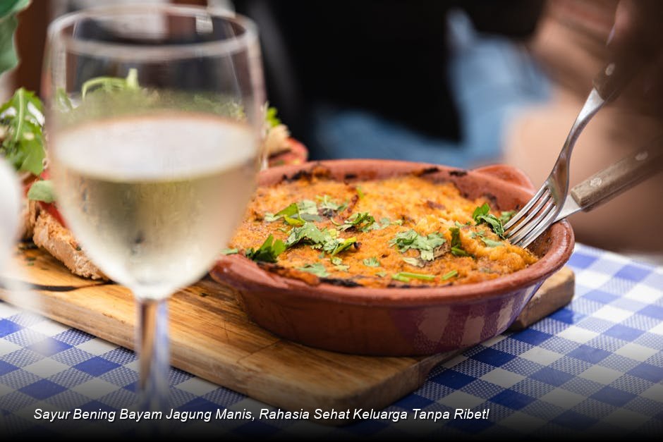 Sayur Bening Bayam Jagung Manis, Rahasia Sehat Keluarga Tanpa Ribet!