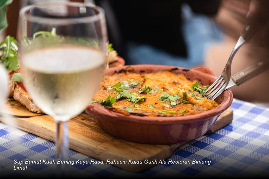 Sup Buntut Kuah Bening Kaya Rasa, Rahasia Kaldu Gurih Ala Restoran Bintang Lima!